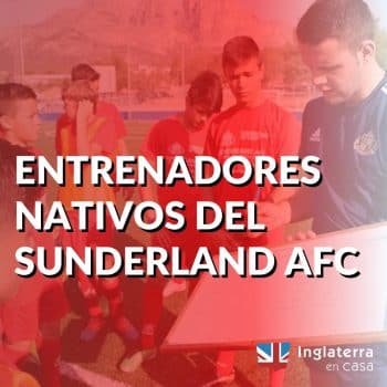 Entrenadores Nativos del Sunderland