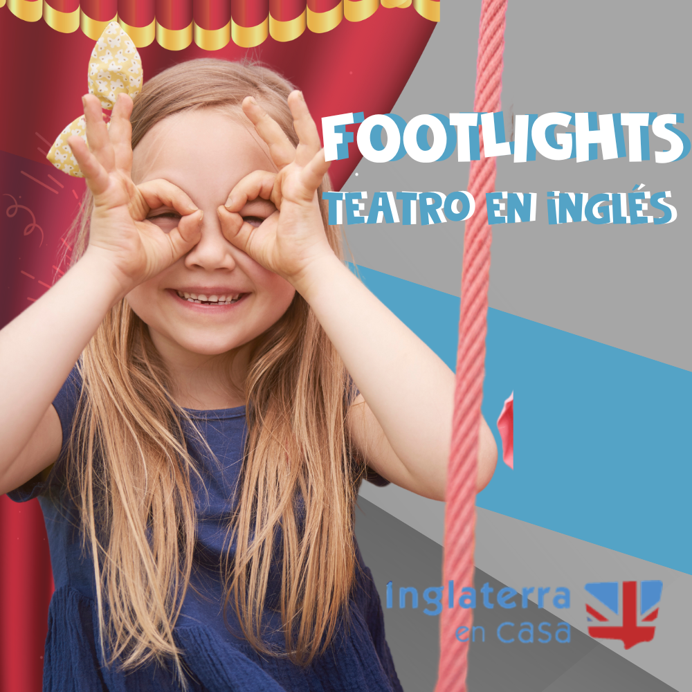 FOOTLIGHTS. Tu teatro en Inglaterra en casa.